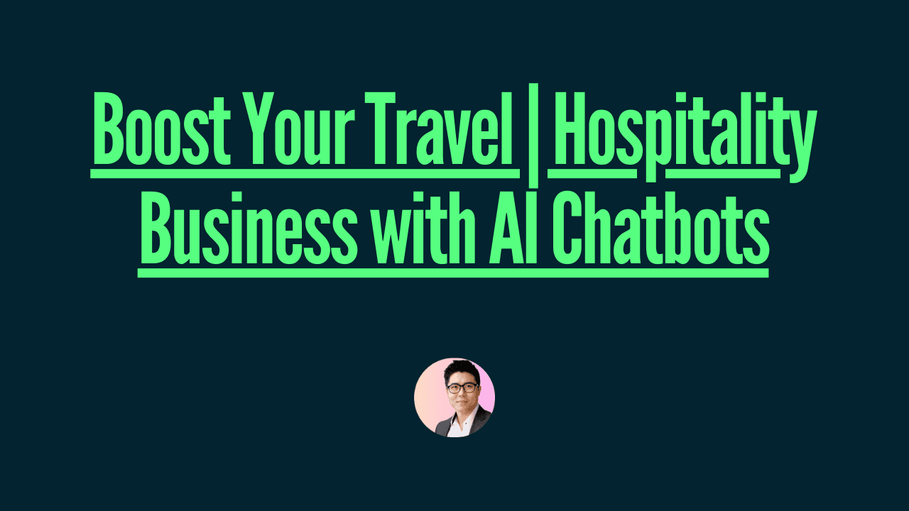 Boost Your Travel | Hospitality Business with AI Chatbots